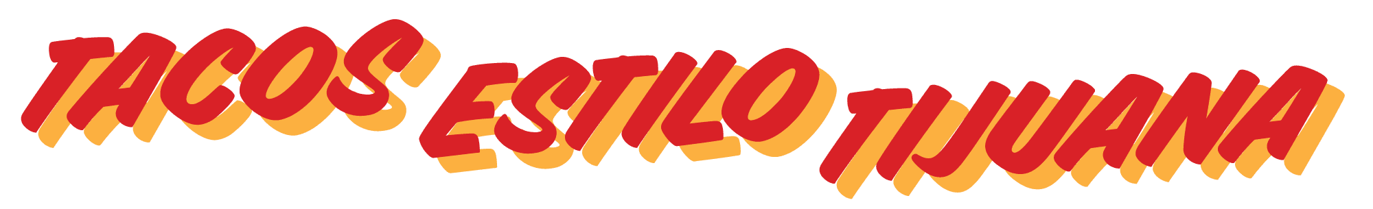 Tacos Estilo Tijuana